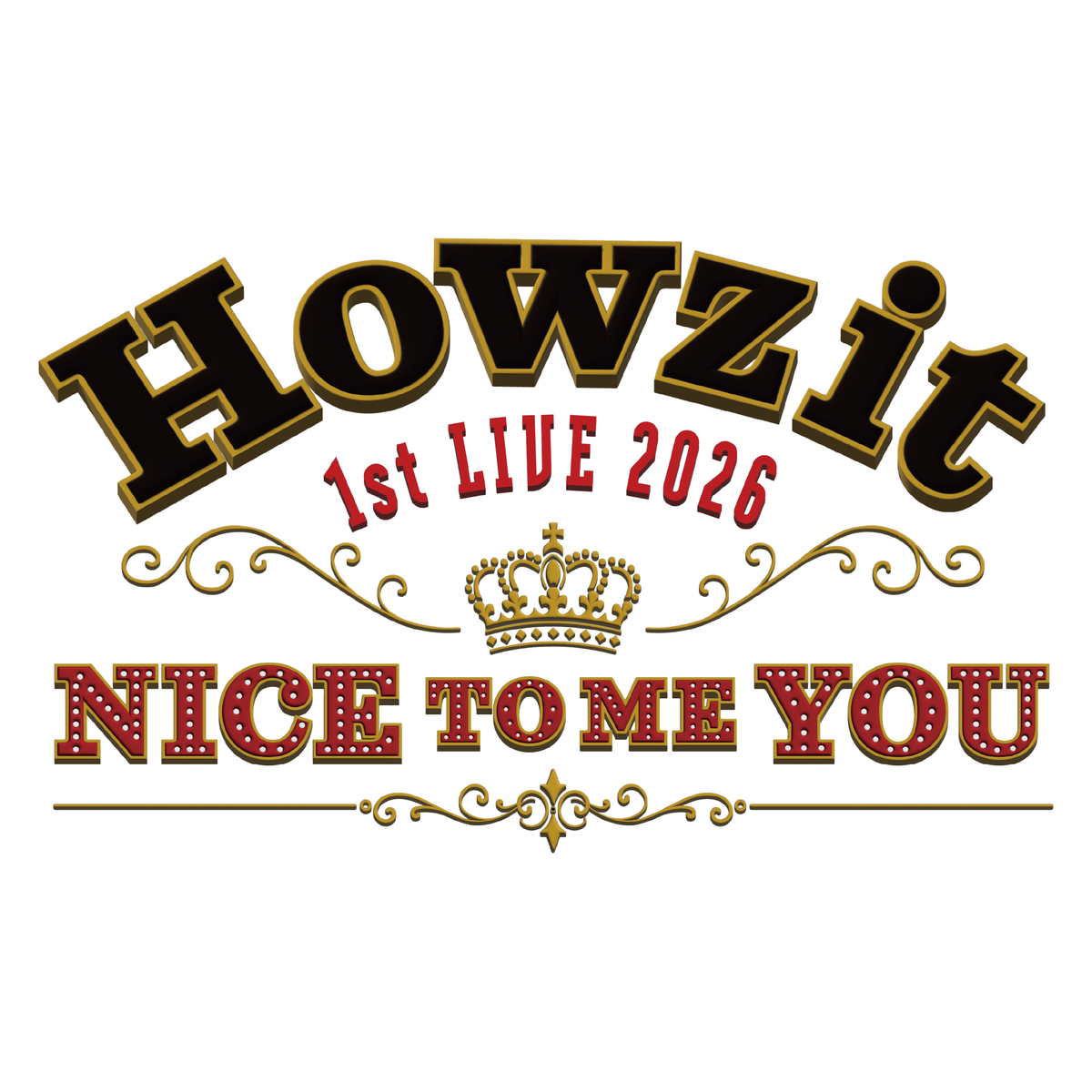 Howzit 1st LIVE 2026 NICE TO ME YOU
