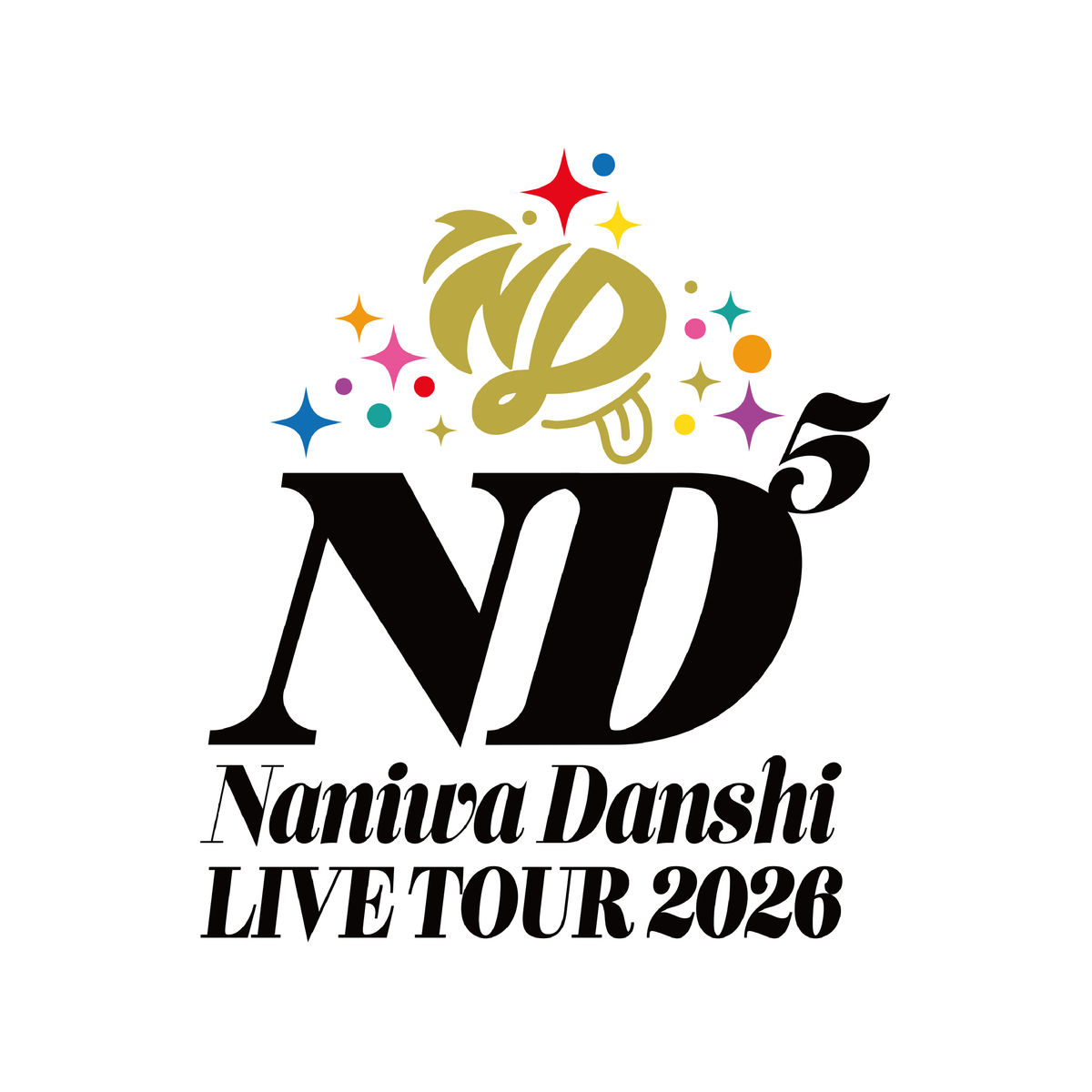 Naniwa Danshi LIVE TOUR 2026 「ND⁵」