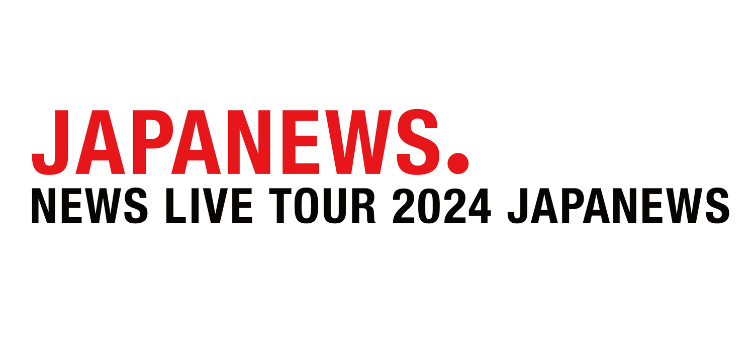 NEWS LIVE TOUR 2024 JAPANEWS