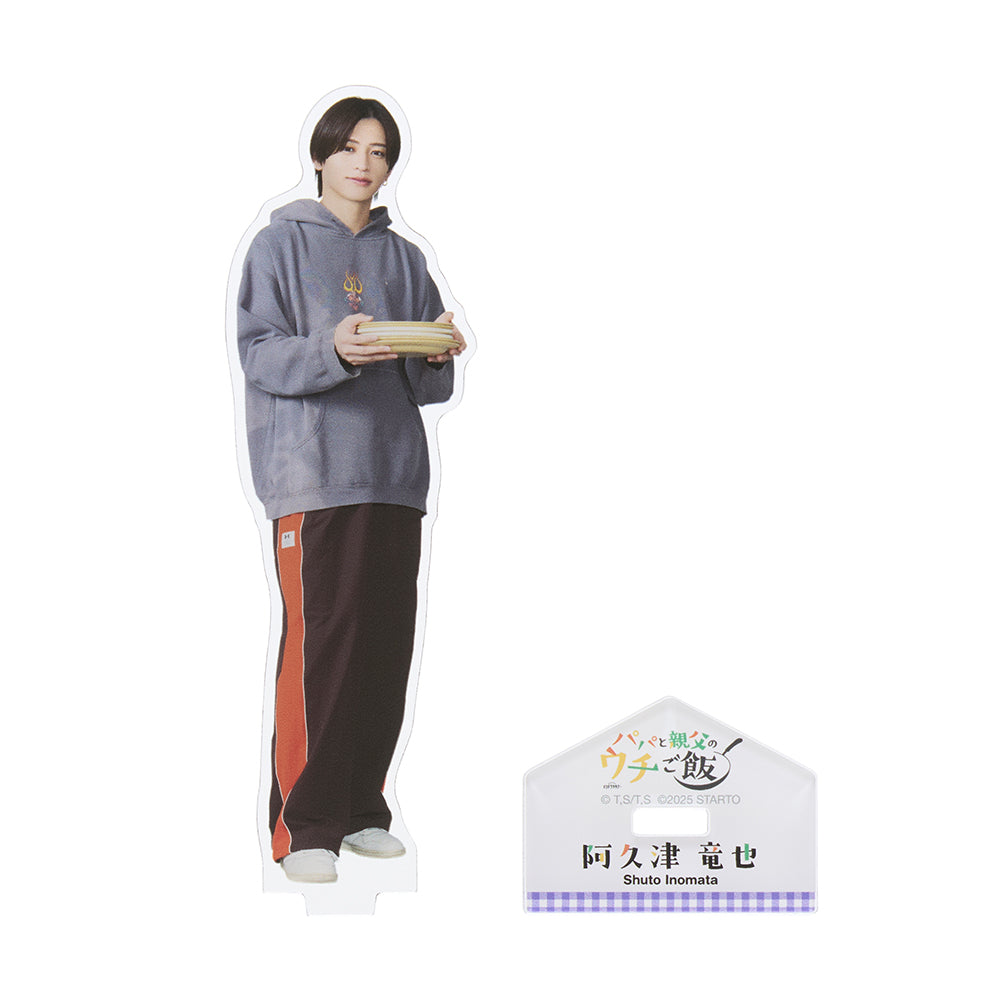 Shuto INOMATA "Papa and Daddy's Home Cooking" Tatsuya AKUTSU Acrylic Stand
