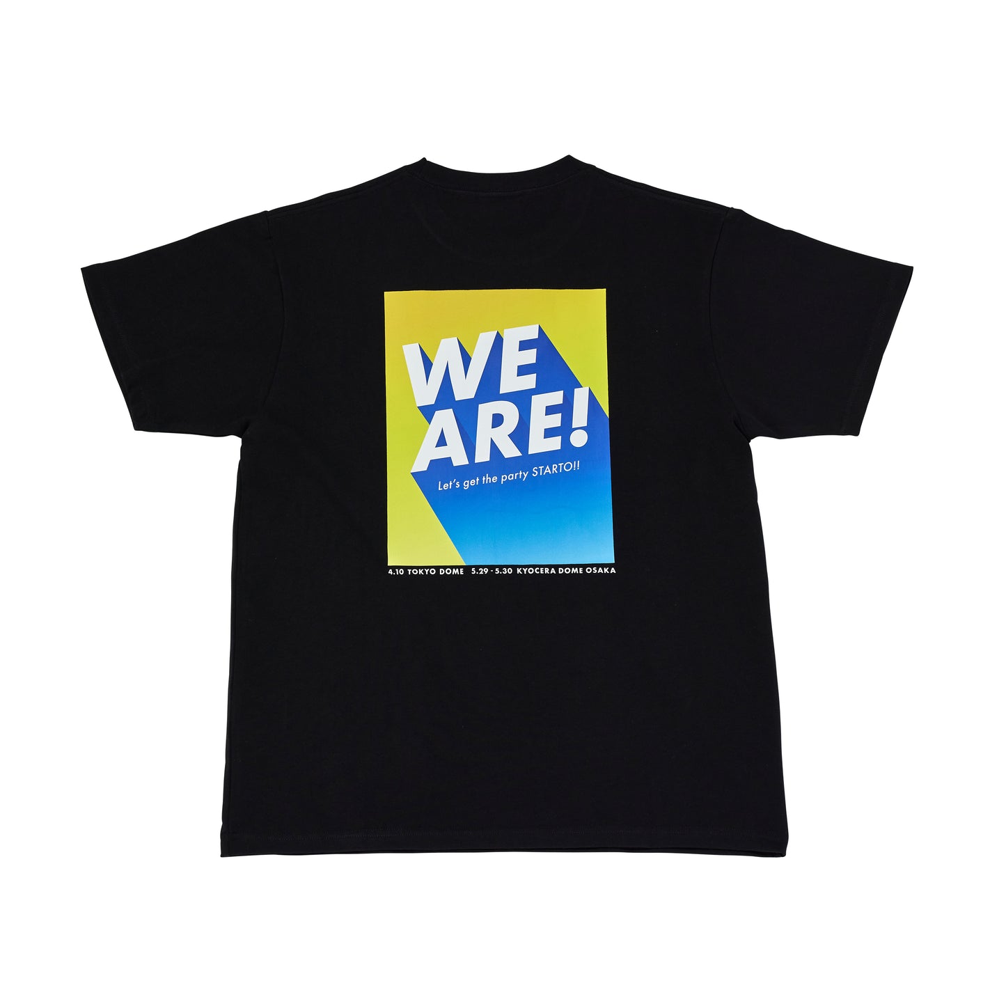 「WE ARE! Let's get the party STARTO!!」【Black】T-shirt