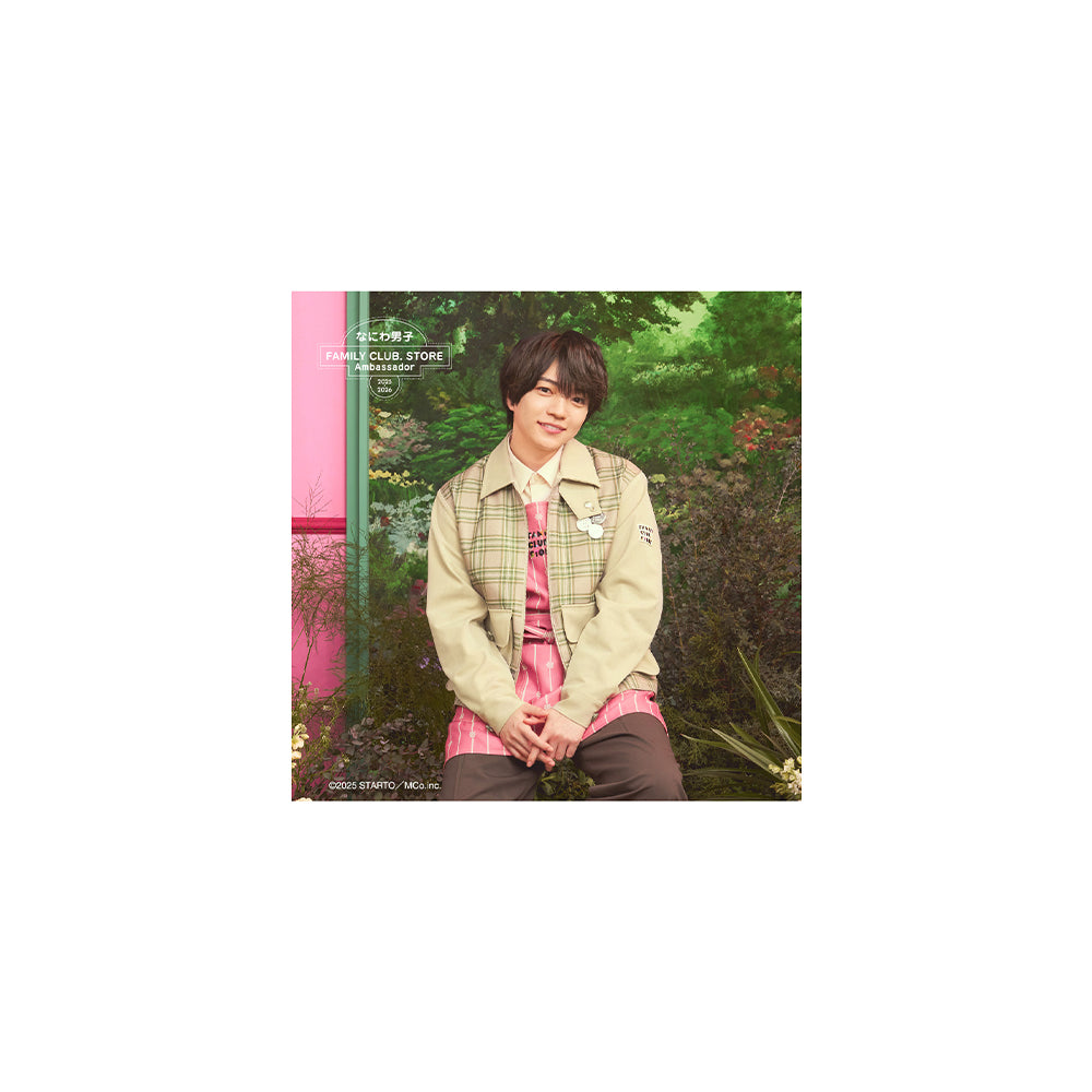 【No.SQ25-042】FAMILY CLUB.STORE Ambassador 2025-2026 Naniwa Danshi Square Photo (Spring)